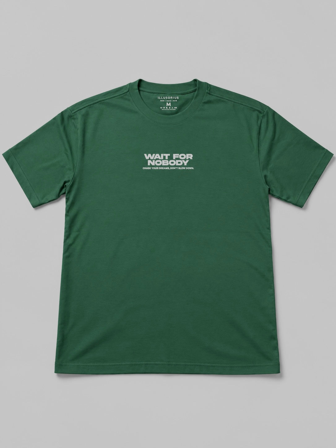 PLAYERA OVERSIZE HEAVYWEIGHT GREEN WAIT FOR NOBODY